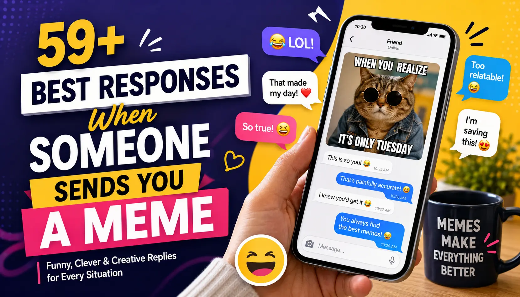 best responses when someone sends you a meme