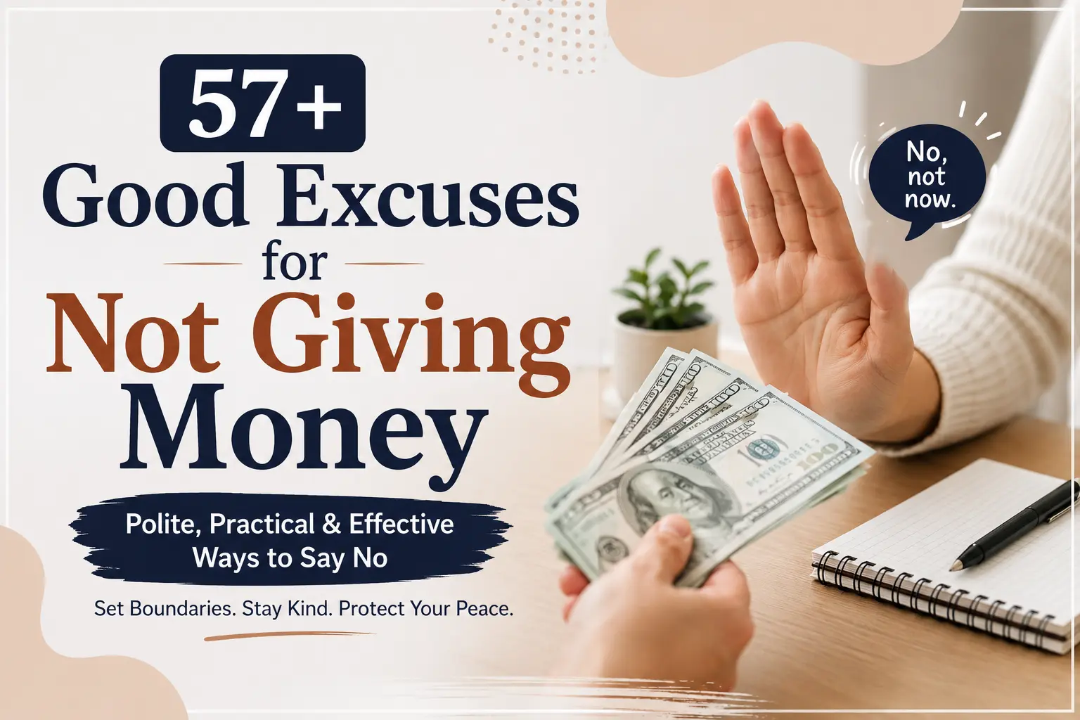 good excuses for not giving money