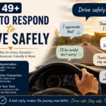 how to respond to drive safely