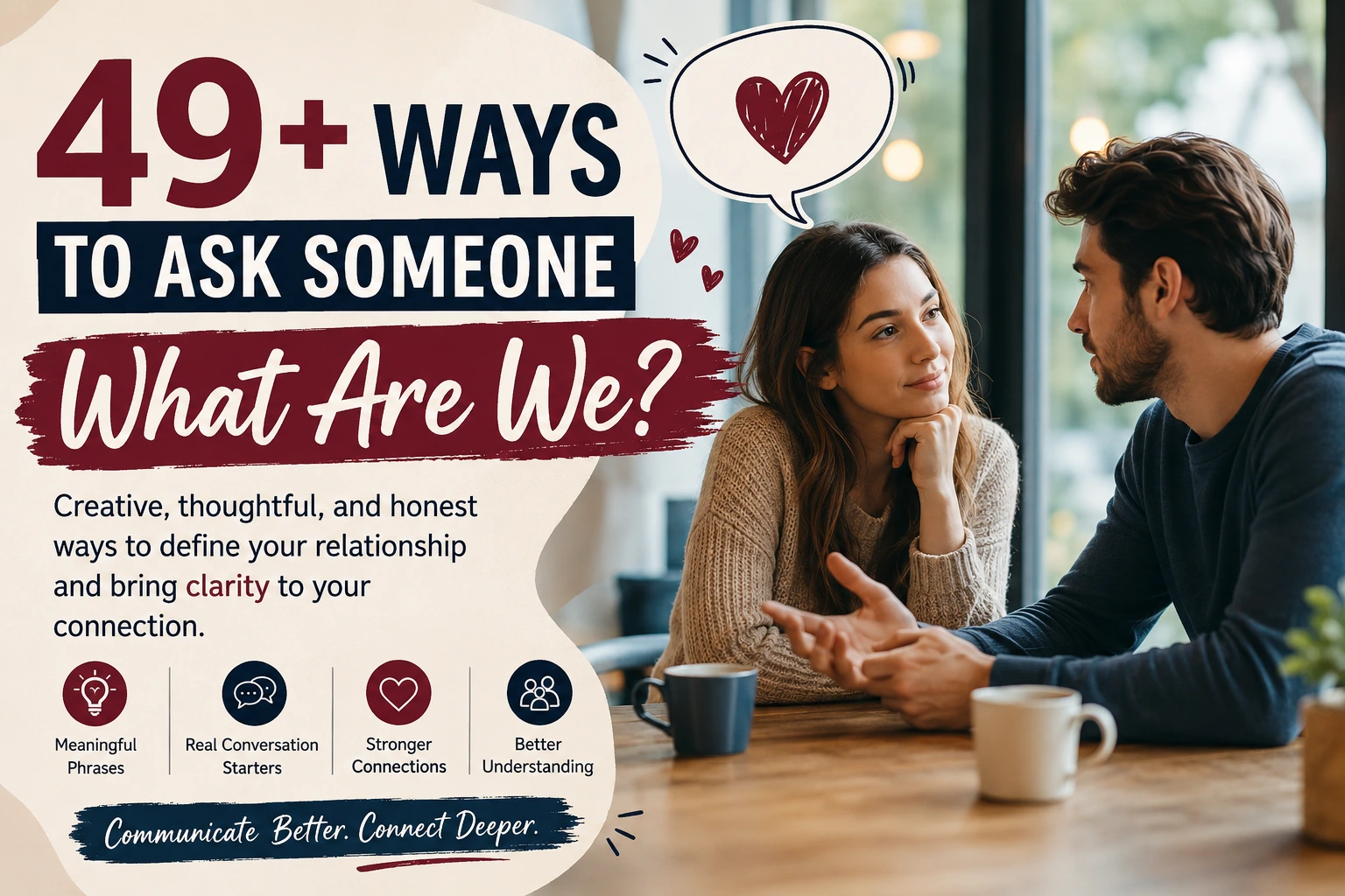 ways to ask someone what are we