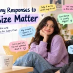 funny responses to does size matter