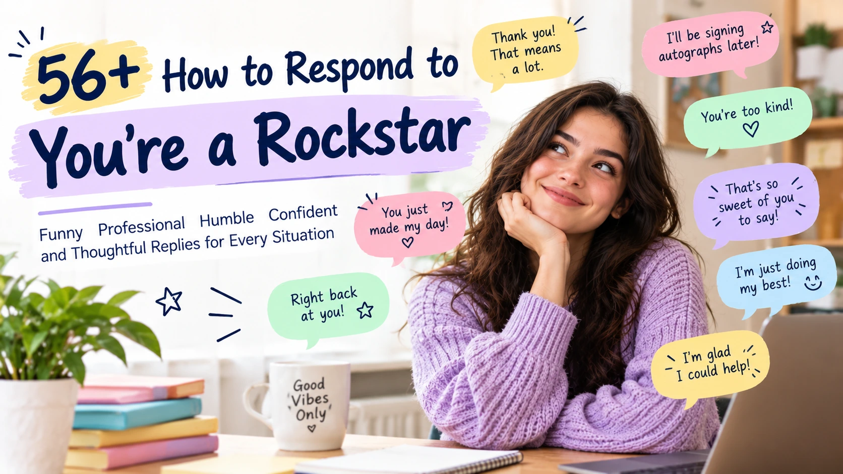 how to respond to youre a rockstar
